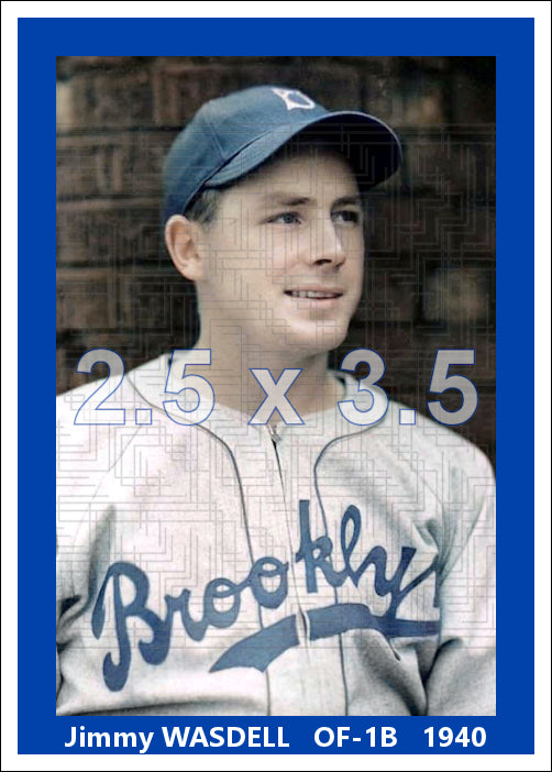 Jimmy Wasdell - 1940 Brooklyn Dodgers - choose a size & style