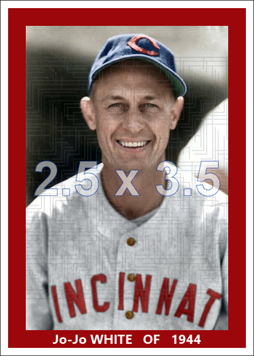 Jo-Jo White - 1944 Cincinnati Reds - choose a size & style