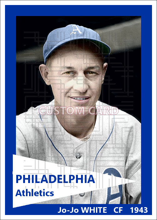 Jo-Jo White - 1943 Philadelphia Athletics - choose a size & style