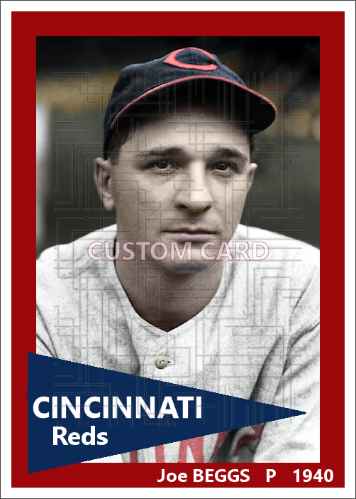 Joe Beggs - 1940 Cincinnati Reds - choose a size & style