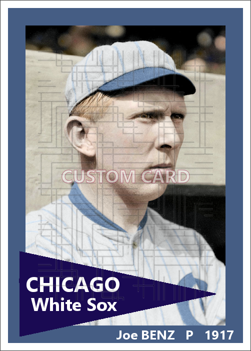 Joe Benz - 1917 Chicago White Sox - choose a size & style