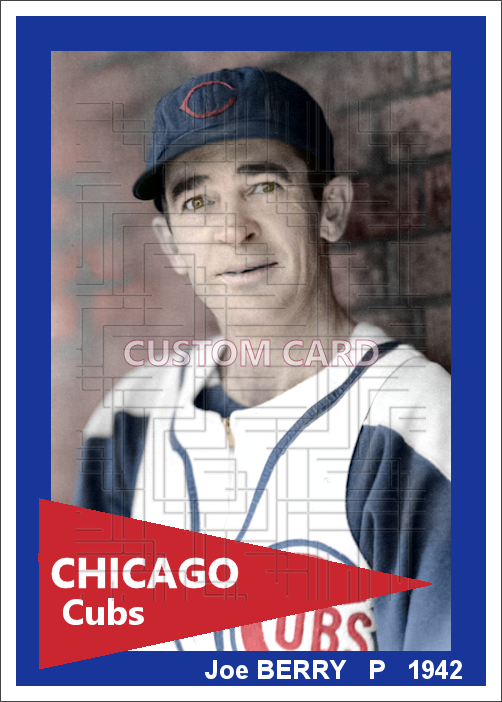 Joe Berry - 1942 Chicago Cubs - choose a size & style