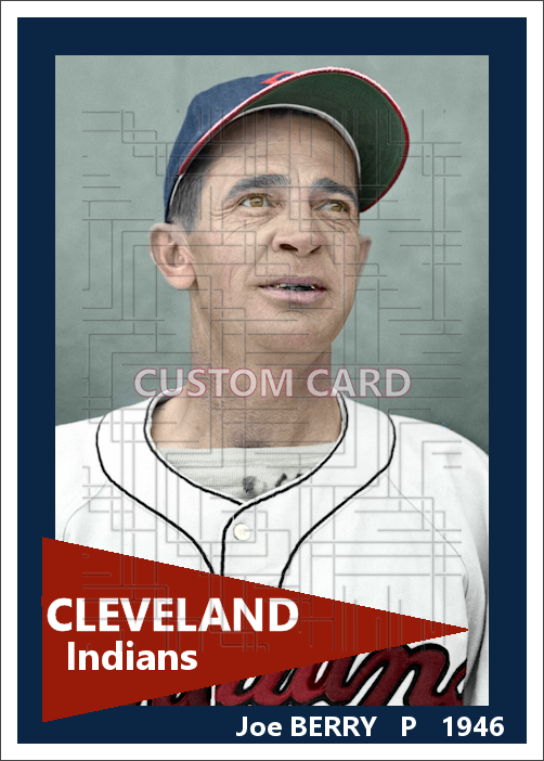 Joe Berry - 1946 Cleveland Indians - choose a size & style