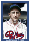 Joe Bowman - 1936 Philadelphia Phillies - choose a size & style