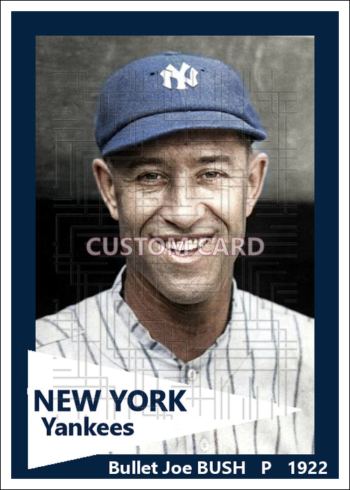 Bullet Joe Bush - 1922 New York Yankees - choose a size & style