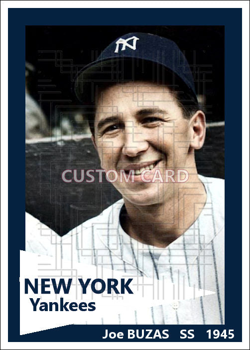 Joe Buzas - 1945 New York Yankees - choose a size & style