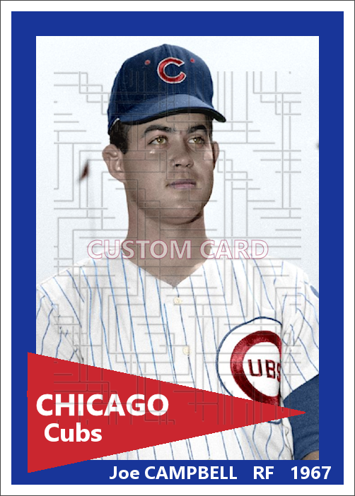 Joe Campbell - 1967 Chicago Cubs - choose a size & style