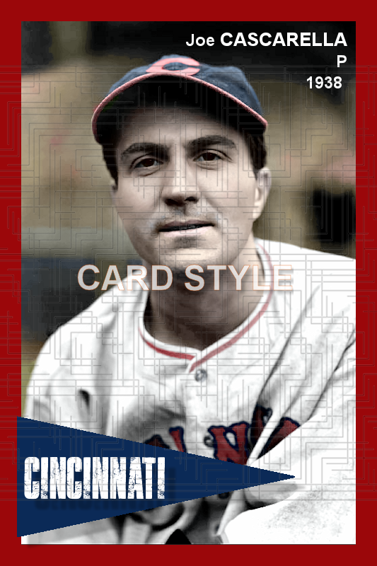 Joe Cascarella - 1938 Cincinnati Reds - choose a size & style
