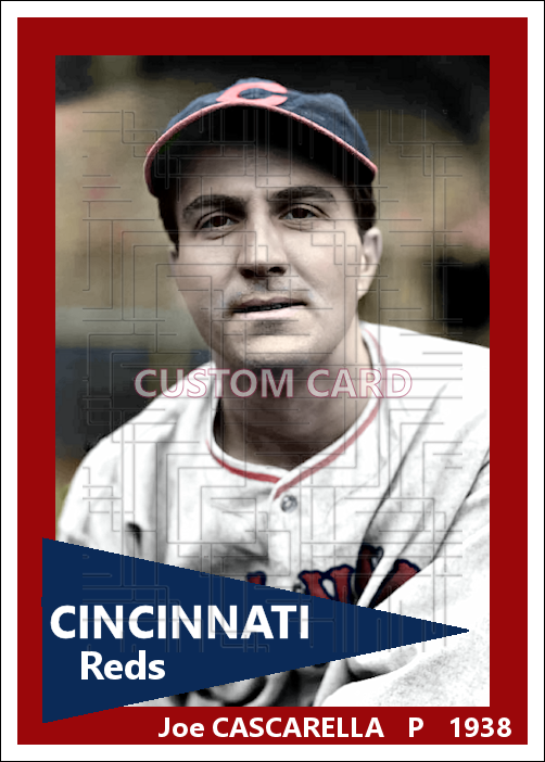 Joe Cascarella - 1938 Cincinnati Reds - choose a size & style