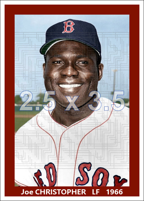 Joe Christopher - 1966 Boston Red Sox - choose a size & style