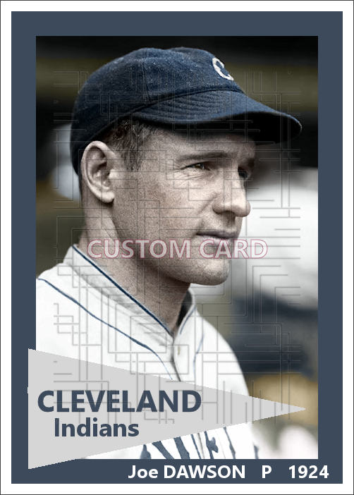 Joe Dawson - 1924 Cleveland Indians - choose a size & style