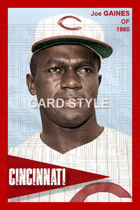 Joe Gaines - 1960 Cincinnati Reds - choose a size & style