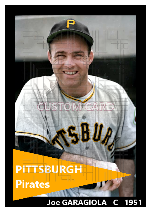 Joe Garagiola - 1951 Pittsburgh Pirates - choose a size & style