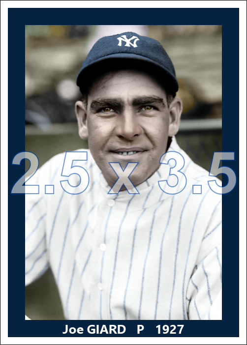 Joe Giard - 1927 New York Yankees - choose a size & style