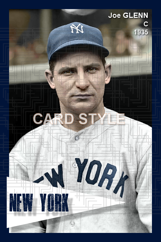 Joe Glenn - 1935 New York Yankees - choose a size & style