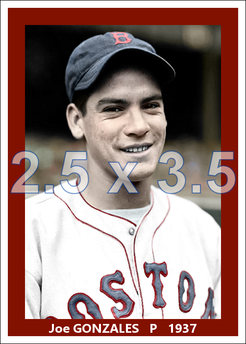 Joe Gonzales - 1937 Boston Red Sox - choose a size & style
