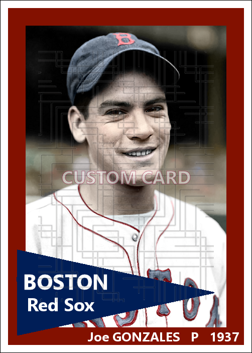 Joe Gonzales - 1937 Boston Red Sox - choose a size & style