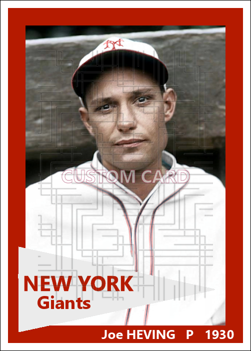 Joe Heving - 1930 New York Giants - choose a size & style