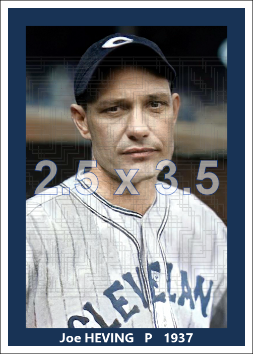 Joe Heving - 1937 Cleveland Indians - choose a size & style
