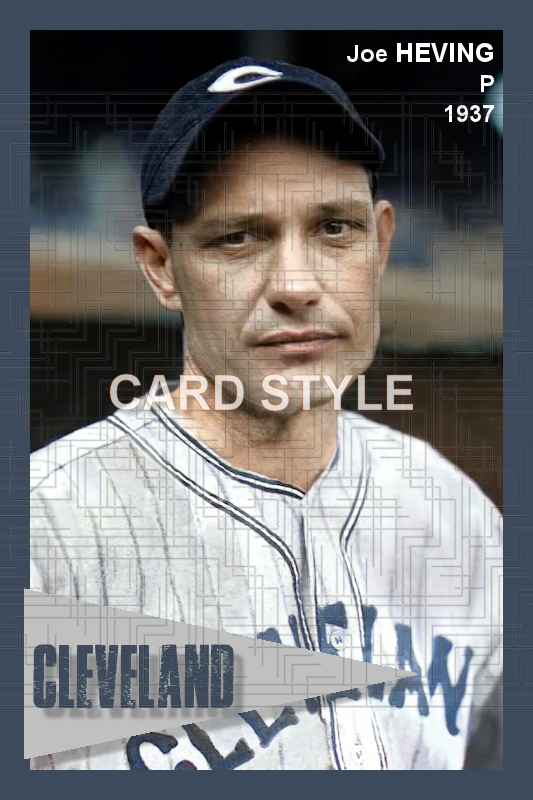 Joe Heving - 1937 Cleveland Indians - choose a size & style