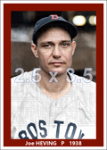 Joe Heving - 1938 Boston Red Sox - choose a size & style
