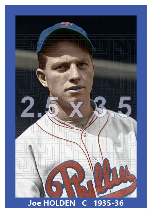 Joe Holden - 1935-36 Philadelphia Phillies - choose a size & style