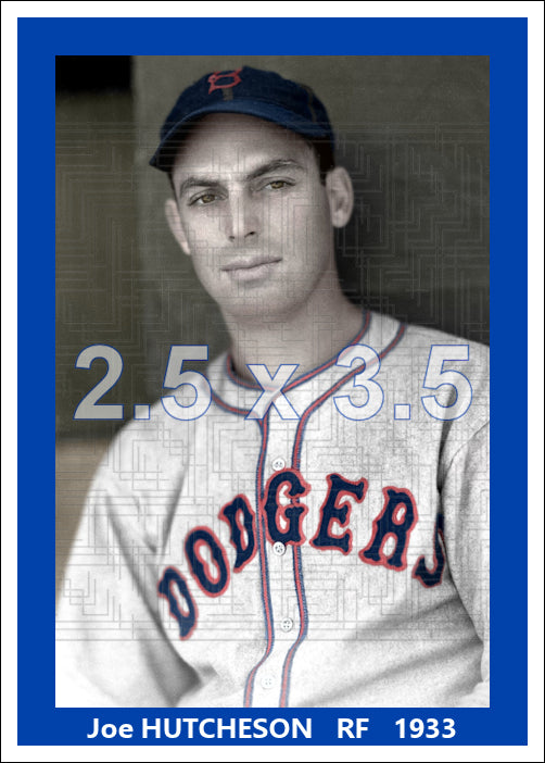 Joe Hutcheson - 1933 Brooklyn Dodgers - choose a size & style