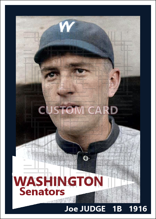Joe Judge - 1916 Washington Senators - choose a size & style