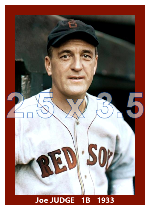 Joe Judge - 1933 Boston Red Sox - choose a size & style