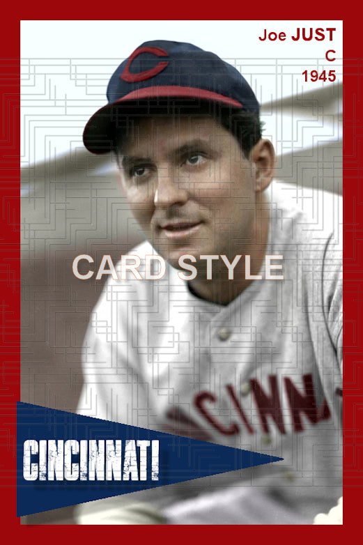 Joe Just - 1945 Cincinnati Reds - choose a size & style