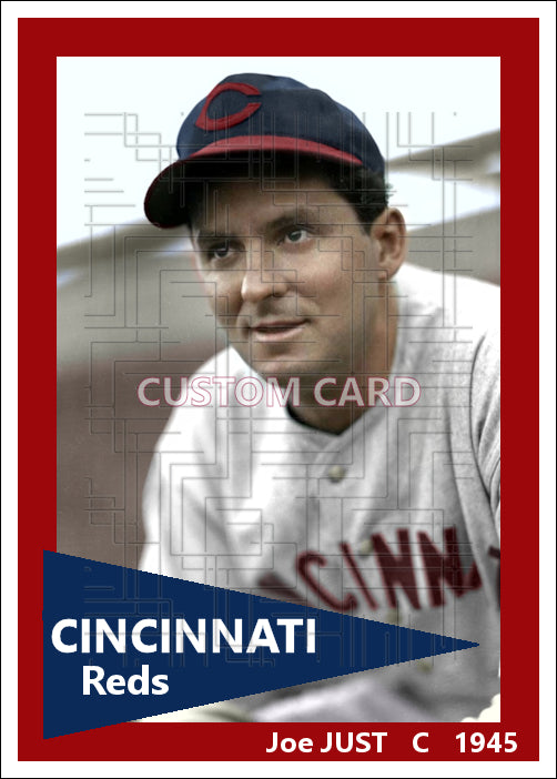 Joe Just - 1945 Cincinnati Reds - choose a size & style