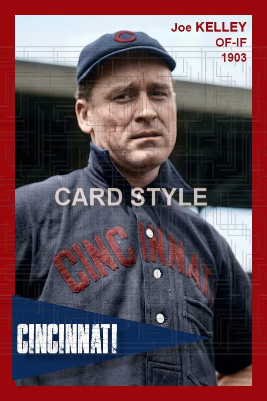 Joe Kelley - 1903 Cincinnati Reds - choose a size & style