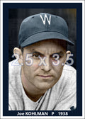 Joe Kohlman - 1938 Washington Senators - choose a size & style