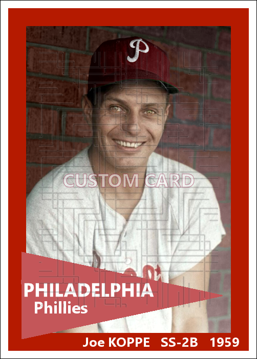 Joe Koppe - 1959 Philadelphia Phillies - choose a size & style