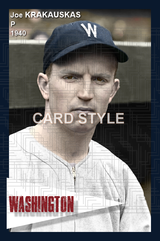 Joe Krakauskas - 1940 Washington Senators - choose a size & style