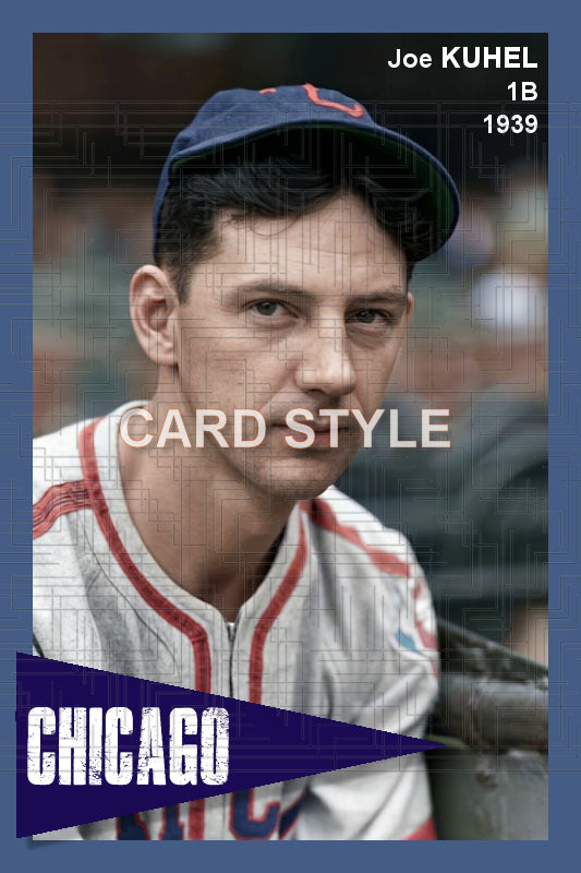 Joe Kuhel - 1939 Chicago White Sox - choose a size & style