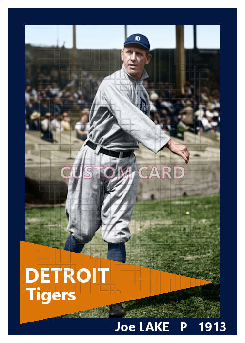 Joe Lake - 1913 Detroit Tigers - choose a size & style