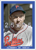 Joe Marty - 1939-41 Philadelphia Phillies - choose a size & style
