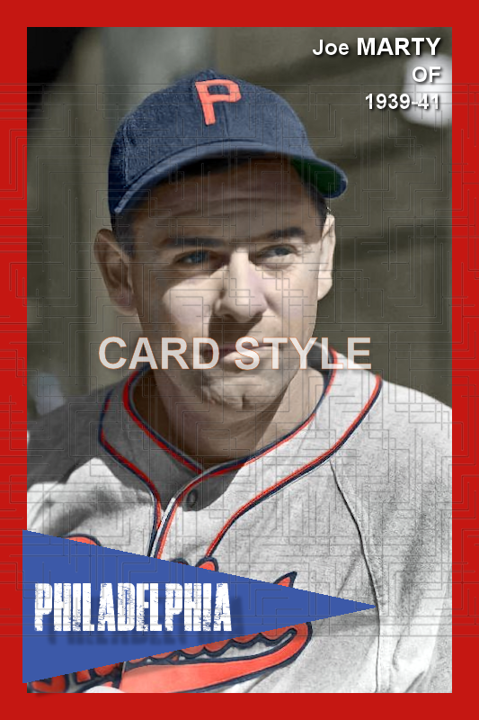 Joe Marty - 1939-41 Philadelphia Phillies - choose a size & style