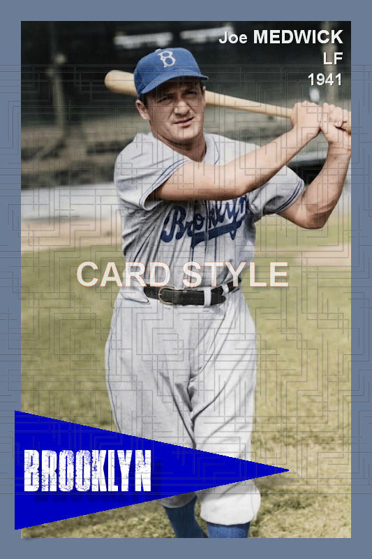 Joe Medwick - 1941 Brooklyn Dodgers - choose a size & style