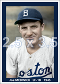 Joe Medwick - 1945 Boston Braves - choose a size & style
