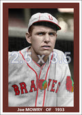 Joe Mowry - 1933 Boston Braves - choose a size & style