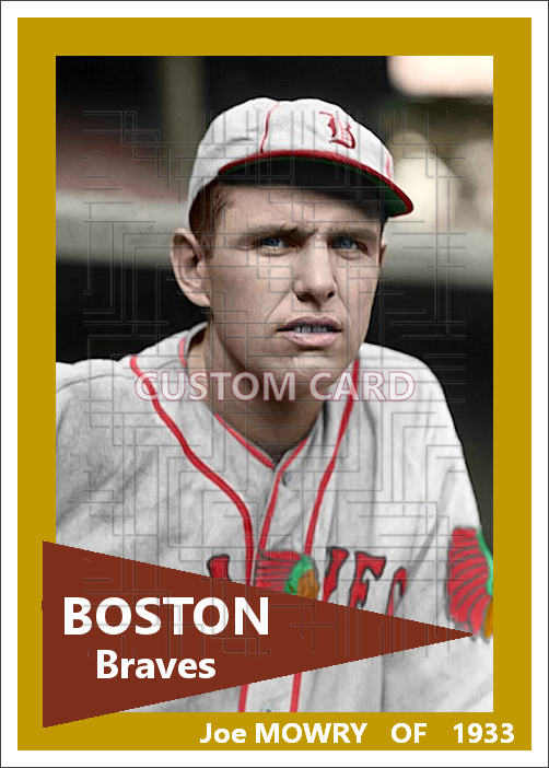 Joe Mowry - 1933 Boston Braves - choose a size & style