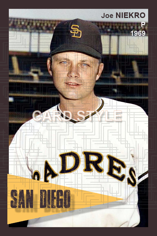 Joe Niekro - 1969 San Diego Padres - choose a size & style