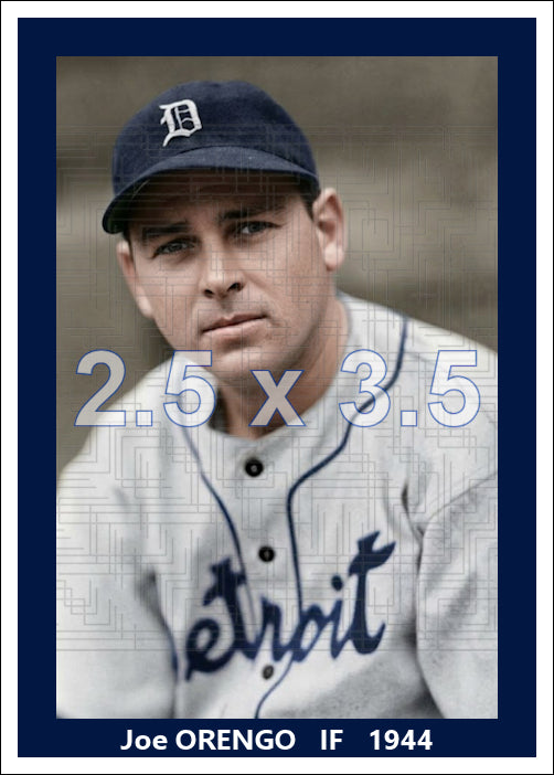 Joe Orengo - 1944 Detroit Tigers - choose a size & style