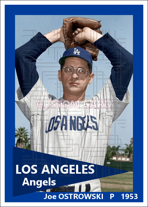Joe Ostrowski - 1953 Los Angeles Angels - choose a size & style