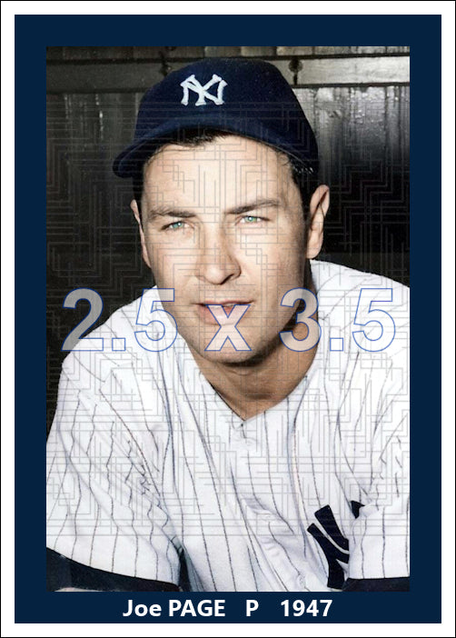 Joe Page - 1947 New York Yankees - choose a size & style