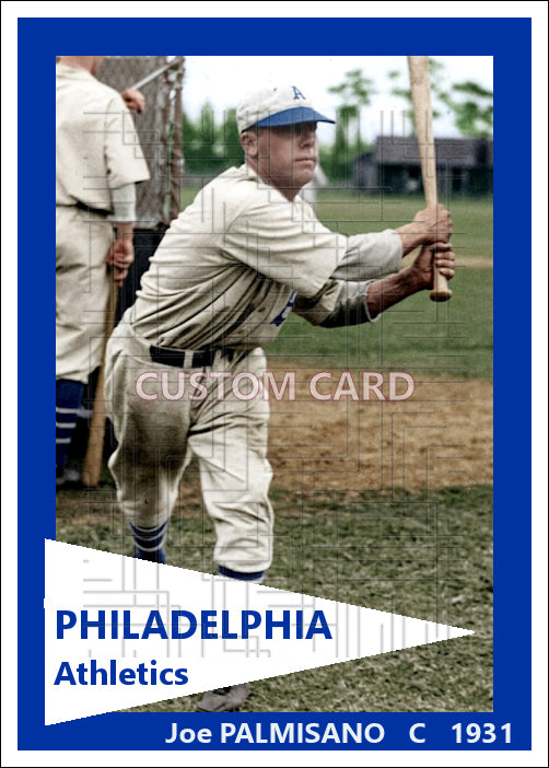 Joe Palmisano - 1931 Philadelphia Athletics - choose a size & style