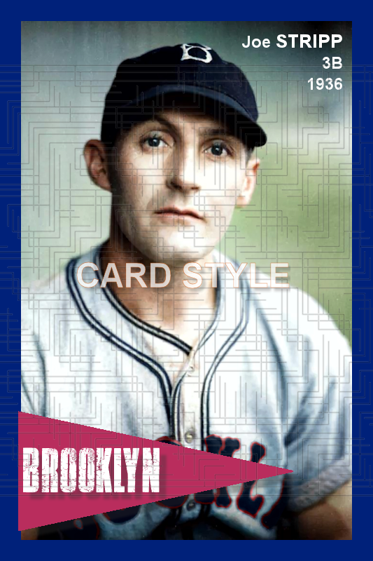 Joe Stripp - 1936 Brooklyn Dodgers - choose a size & style