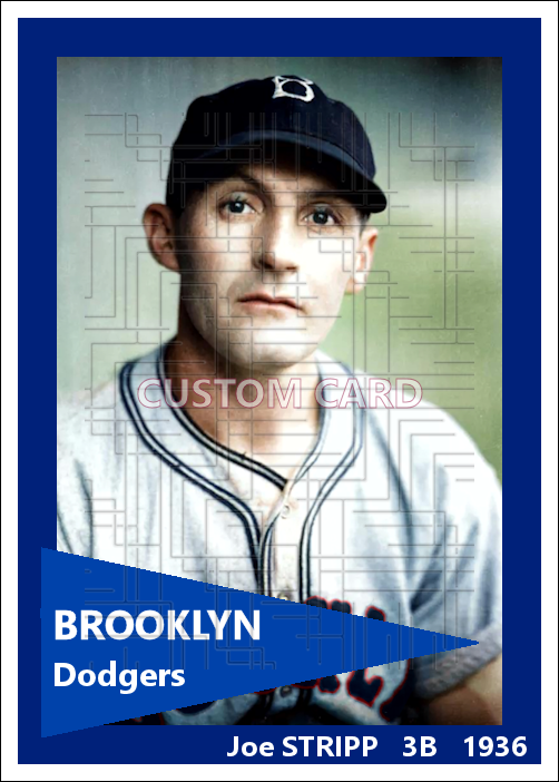 Joe Stripp - 1936 Brooklyn Dodgers - choose a size & style